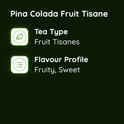Pina Colada Fruit Tisane