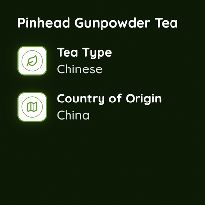 Pinhead Gunpowder Tea